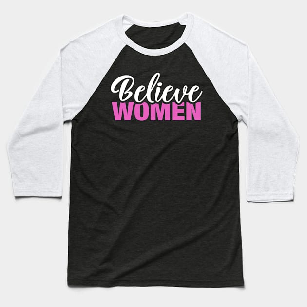 Believe Women Baseball T-Shirt by fishbiscuit